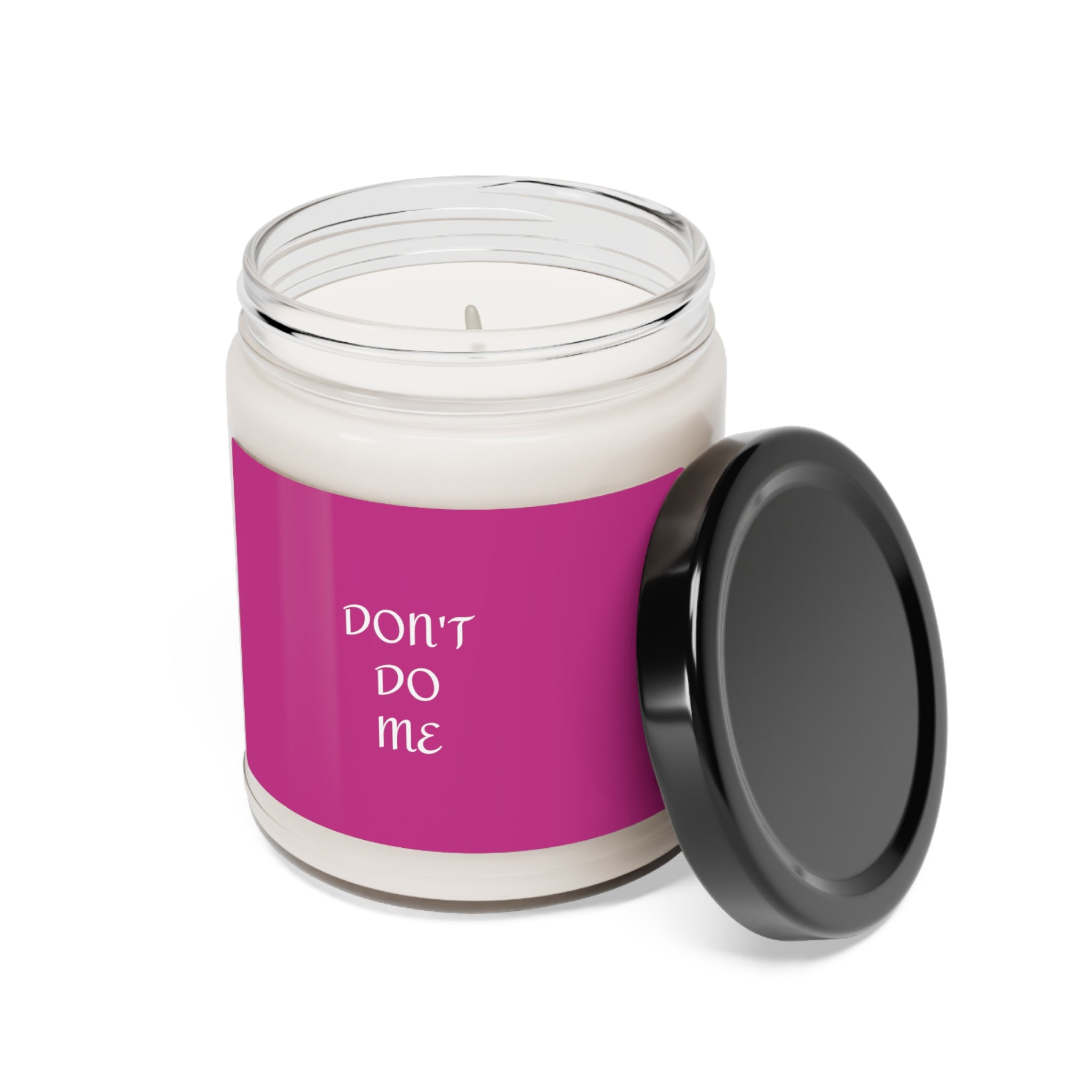 Chatty's Don't do me Scented Soy Candle, 9oz