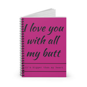 Chatty's I Love You Spiral Notebook - Ruled Line